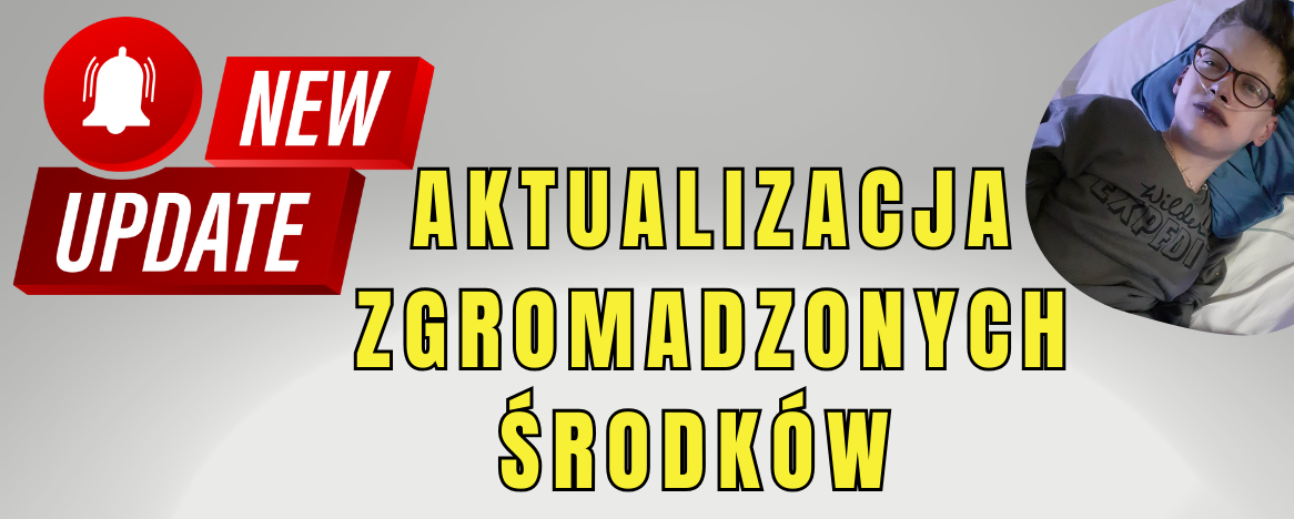 AKTUALIZACJA ZGROMADZONYCH ŚRODKÓW (1166 x 468 px)